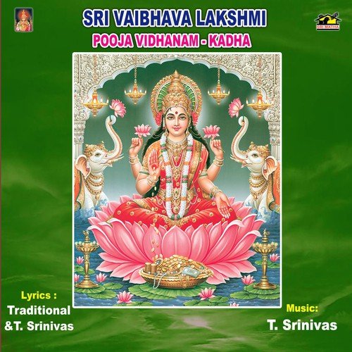 Sri Vaibhava Lakshmi Pooja Vidhanam - Kadha I. Muralidhara Sarma MP3 Download