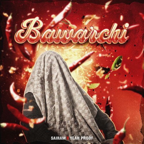 Bawarchi Yeah Proof MP3 Download