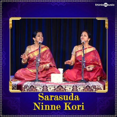 Sarasuda Ninne Kori Kanchana Sisters MP3 Download