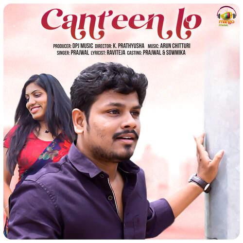 Canteen Lo D Prajwal MP3 Download