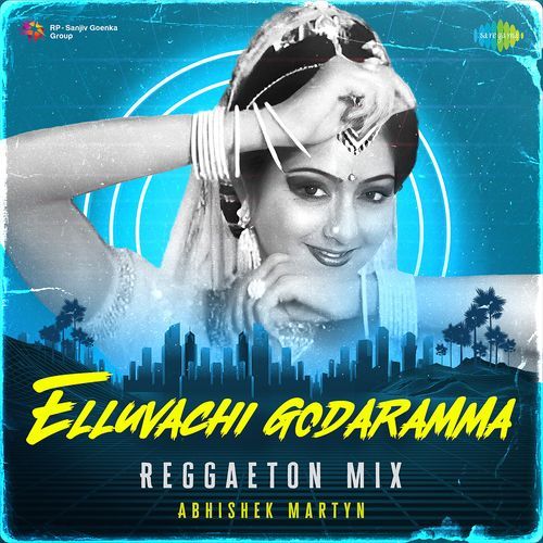 Elluvachi Godaramma Reggaeton Mix Deep Jandu MP3 Download