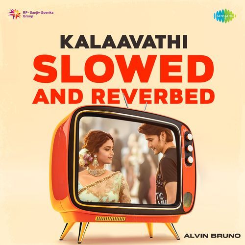 Kalaavathi Slowed And Reverbed Sid Sriram MP3 Download