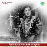 Guruvunu Minchina Sishyudu Album Download