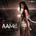 Aame (Original Motion Picture Soundtrack) - Sanare Song Download