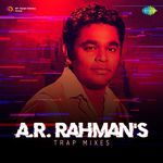 A.R. Rahmans Trap Mixes Album Download