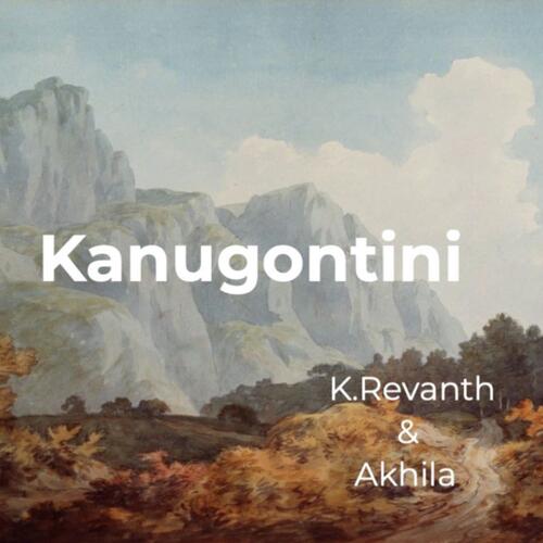 Kanugontini K REVANTH MP3 Download