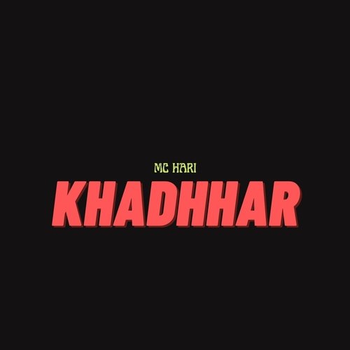Khadhhar MC Hari MP3 Download
