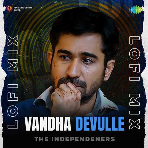 Vandha Devulle Lofi Mix Vijay Antony MP3 Download