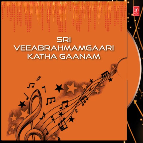 Sri Veeabrahmamgaari Katha Gaanam B. Ramana MP3 Download