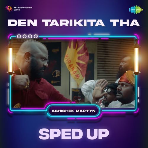 Den Tarikita Tha Sped Up Abhishek Martyn MP3 Download