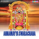 Annamayya Swarachana Album Download