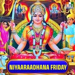 Niyaaraadhana Friday Album Download