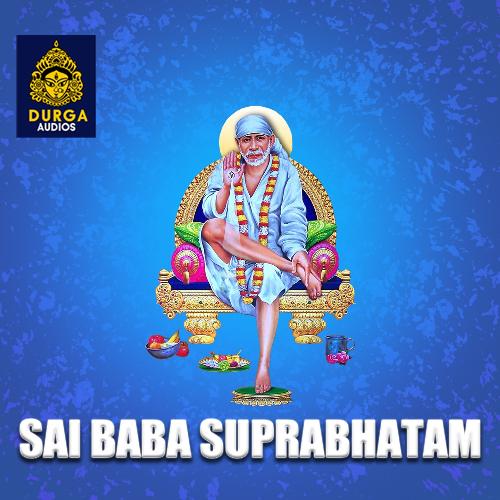 SAI BABA SUPRABHATAM padma MP3 Download