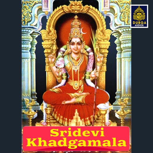 Sri Devi Khadgamala Shastry Brothers MP3 Download