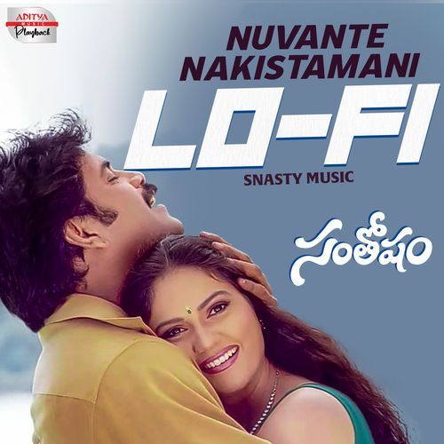 Nuvante Nakistamani Lofi Mix Usha MP3 Download
