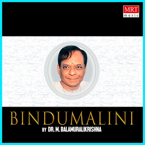 Bindumalini M. Balamuralikrishna MP3 Download