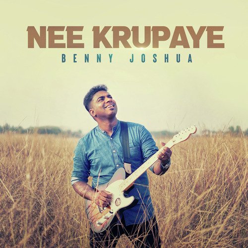 Nee Krupaye Benny Joshua MP3 Download