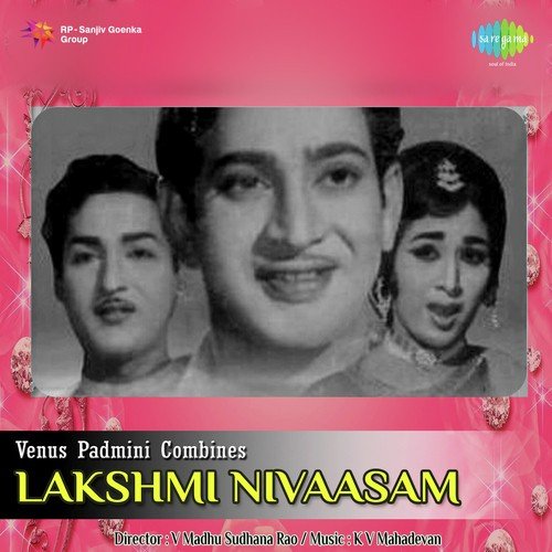 Lakshmi Nivaasam K. V. Mahadevan MP3 Download