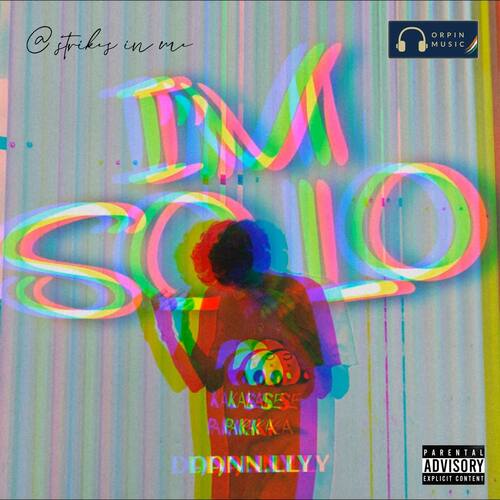 I'm Solo Dann.lly MP3 Download