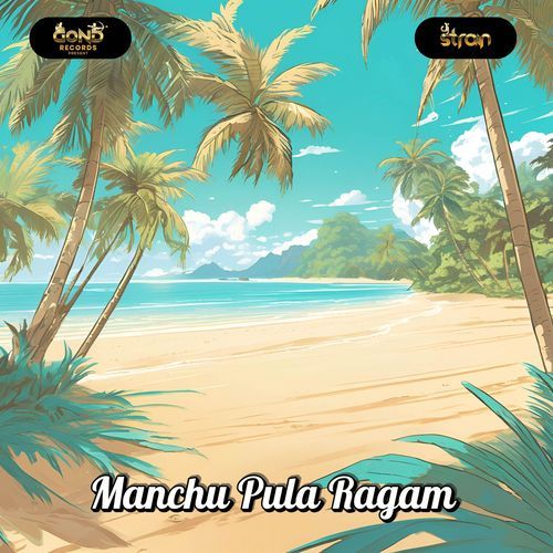 Manchu Pula Ragam Dj Strain MP3 Download
