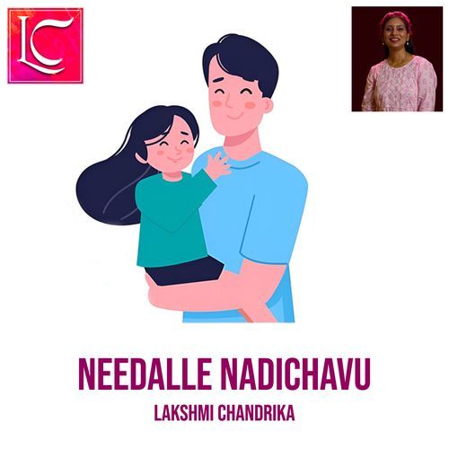 Needalle Nadichavu Lakshmi Chandrika MP3 Download