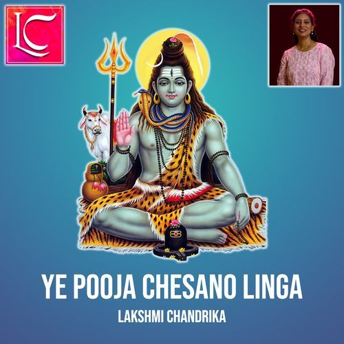 Ye Pooja Chesano Linga Lakshmi Chandrika MP3 Download