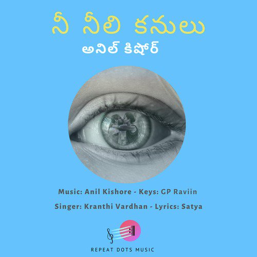 Nee Neeli Kanulu Anil Kishore MP3 Download