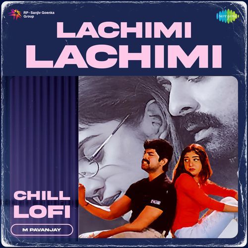 Lachimi Lachimi Chill Lofi Raghu Kunche MP3 Download