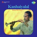 Kanhaiyalal Songs MP3 Download