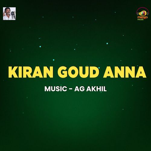 Kiran Goud Anna Peddapuli Eshwar MP3 Download