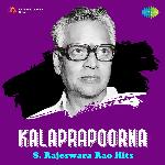 Kalaprapoorna S. Rajeswara Rao Hits Album Download