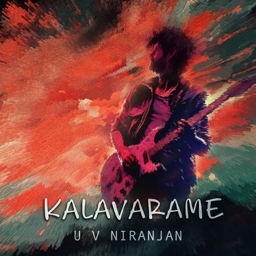Kalavarame U.V.Niranjan MP3 Download
