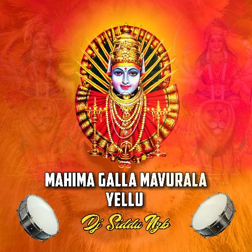 Mahima Galla Mavurala Yellu Dj Siddu Nzb MP3 Download