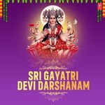 Sri Gayatri Devi Darshanam Album Download