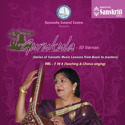 Gurukula: 50 Varnas (Vol. 1 to 5) Prof. Mysore Nagamani Srinath MP3 Download