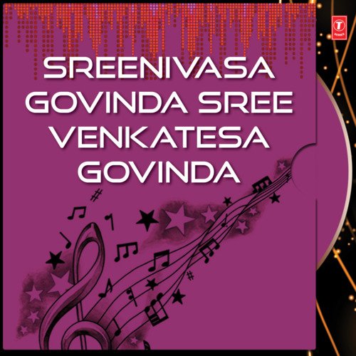 Sreenivasa Govinda Sree Venkatesa Govinda Lalitha Sagari MP3 Download