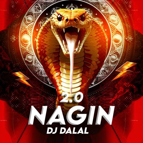 NAGIN DJ Dalal MP3 Download