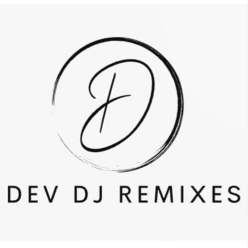 Dj Remixes Dev MP3 Download