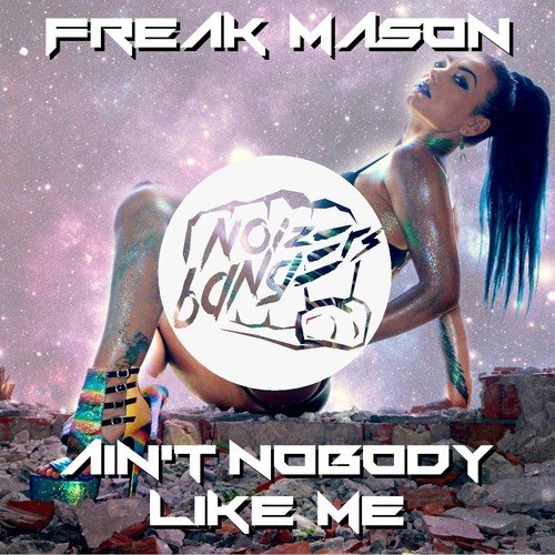 Freak Mason Songs MP3 Download