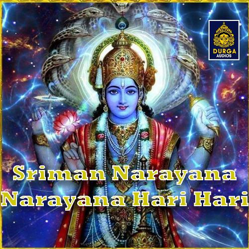 Sriman Narayana Narayana Hari Hari (Lord Vishnu Chanting) Rahul MP3 Download