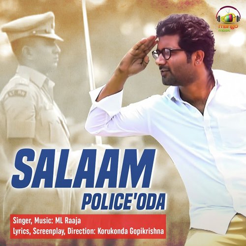 Salam Neeku Policeoda ML Raaja MP3 Download