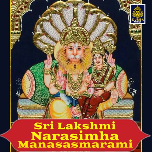 Sri Lakshmi Narasimha Manasasmarami Ramu MP3 Download
