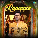 Rapappa – Anudeep Dev, Raghuram Dronavajjala, Ram Miriyala