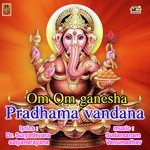 Om Om Ganesha Pradhama Vandana Album Download