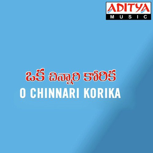 O Chinnari Korika Malavika MP3 Download