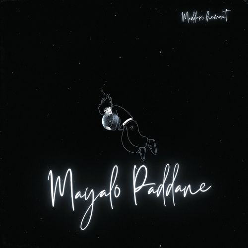 Mayalo Paddane Madduri Hemant MP3 Download