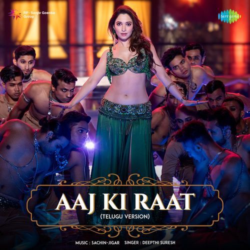 Aaj Ki Raat Telugu Version Sachin - Jigar MP3 Download