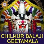 Chilkur Balaji Geetamala Album Download