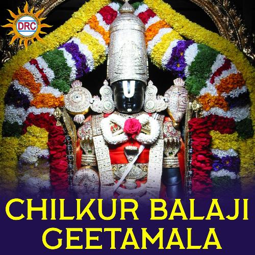 Chilkur Balaji Geetamala Srikanth MP3 Download