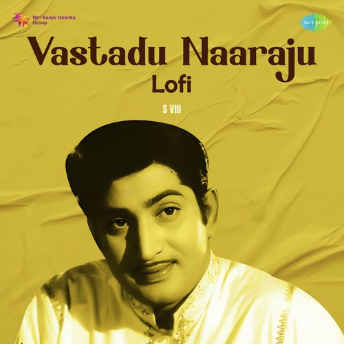 Vastadu Naaraju Lofi P. Susheela MP3 Download